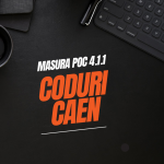 Coduri CAEN Masura POC 4.1.1