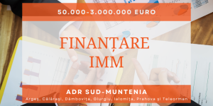 ADR SUD-Muntenia – 1.3 Program de finanțare pentru IMM